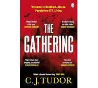 The Gathering: from the Sunday Times bestselling author of The Chalk Man and The Burning Girls