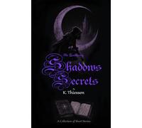 The Gathering - Shadows and Secrets