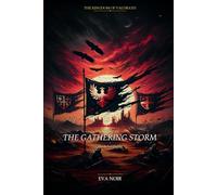 The Gathering Storm: Book Five of The Kingdom of Valdrath