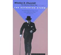 The Gathering Storm (The Second World War): Vol 1