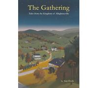 The Gathering: Tales from the Kingdom of Alleghenyville