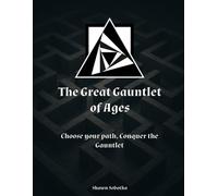 The Gauntlet of Ages