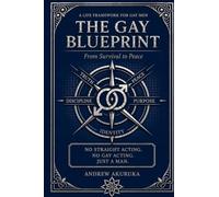 The Gay Blueprint