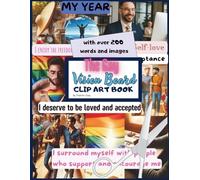 The Gay Vision Board Clip Art Book Over 200 Empowering Words and Images to Manifest the Life You Deserve