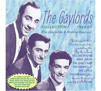 The Gaylords & Ronnie Gaylord - The Gaylords Collection 1953-61