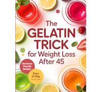 The Gelatin Trick for Weight Loss After 45: Burn Fat and Boost Collagen Naturally with This One Ingredient
