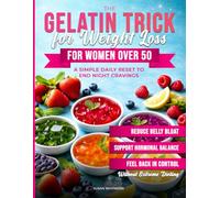The Gelatin Trick for Weight Loss for Women Over 50: A simple daily reset to end night cravings