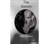 The Gemini: Poetic Thoughts (Gem in Eye)