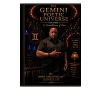 The Gemini Poetic Universe: Volume I: Exploring 21 Constellations of Love