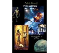 The Gems of Thot: 1 (The Chronicles of Ari)