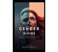 the-gender-divide-: psychological-insights-into-male-and-female-behavior