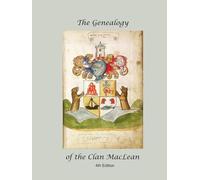 The Genealogy of the Clan MacLean