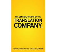 The General Theory of the Translation Company