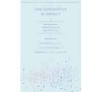 The Generative AI Impact: Reframing Innovation in Society 5.0 (Emerald Studies in Sustainable Innovation Management)