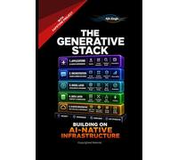 The Generative Stack: Building on AI-Native Infrastructure