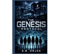 The Genesis Protocol (The Westview Investigators)