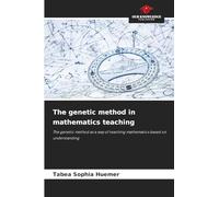The genetic method in mathematics teaching