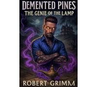 The Genie In The Lamp (Demented Pines)
