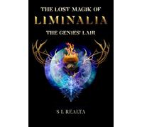The Genies' Lair (The Lost Magik of Liminalia)