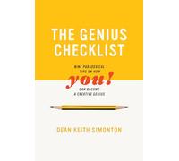 The Genius Checklist: Nine Paradoxical Tips on How You Can Become a Creative Genius (The MIT Press)