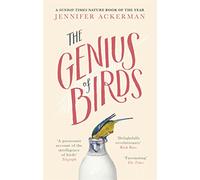 The Genius Of Birds