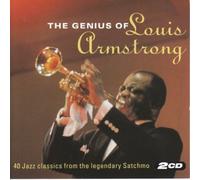 The Genius of Louis Armstrong: 40 Jazz Classics from the Legendary Satchmo