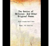 The Genius of Oblivion And Other Original Poems 1823 [Hardcover]