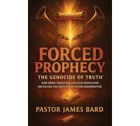 The Genocide of Truth™: “How greed, seduction, and false revelation are killing the voice of God in our generation.”