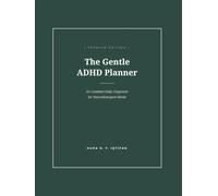The Gentle ADHD Planner: An Undated Daily Organizer for Neurodivergent Minds (Sage Green )