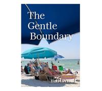 The Gentle Boundary
