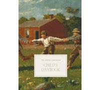 The Gentle Companion: A Children's Daybook for Charlotte Mason Notebooking in the Early Years (The Companion Series)