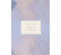 The Gentle Companion: A Children's Notebook for Early Learning and Delight at Home (The Companion Series)