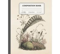The Gentle Crawler | College Ruled Composition Notebook | Vintage Caterpillar Sketch Journal for Learners & Writers: A nature-inspired notebook made for creativity, curiosity, and calm focus