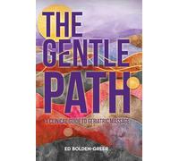 The Gentle Path: A Clinical Guide to Geriatric Massage