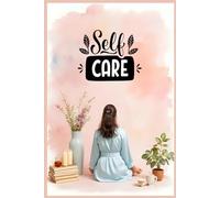 The Gentle Path: A Self-Care Companion | A Little Peace Every Day |: The Mindful Minute | A Daily Self-Care Practice