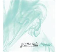 The Gentle Rain - Dream