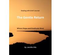 The Gentle Return: Where Hope and Gratitude Meet