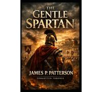 The Gentle Spartan (Spartan Command)