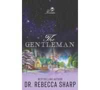 The Gentleman: A Small Town Marriage of Convenience Romance: 5 (The Kinkades)