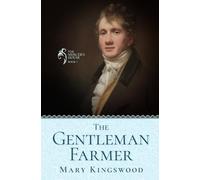 The Gentleman Farmer (The Mercer's House)