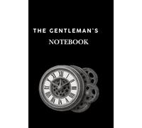 The Gentleman’s Notebook: College Ruled Lined Journal with Retro Aesthetic Cover,| Gift for Him,