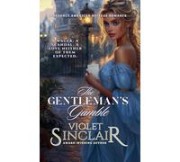 The Gentleman's Gamble (American Heiresses - English Edition)