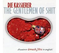 The Gentlemen Of Shit
