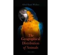 The Geographical Distribution Of Animals (vol.1&2) (ebook)