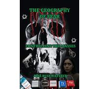 THE GEOGRAPHY OF FEAR: CONTROLLING THE MASSES