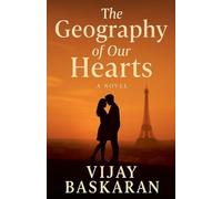 The Geography of Our Hearts