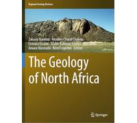 The Geology of North Africa (Regional Geology Reviews)