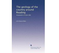 The geology of the country around Reading: (Explanation of sheet 268)
