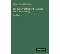 The Geology of the South Mountain Belt of Berks County: Vol. II Part 1