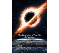 The Geometry of Female Coherence: A Geometric Model of Neural Metamaterials and Rotational Coherence (The Harmonic Continuum Papers)